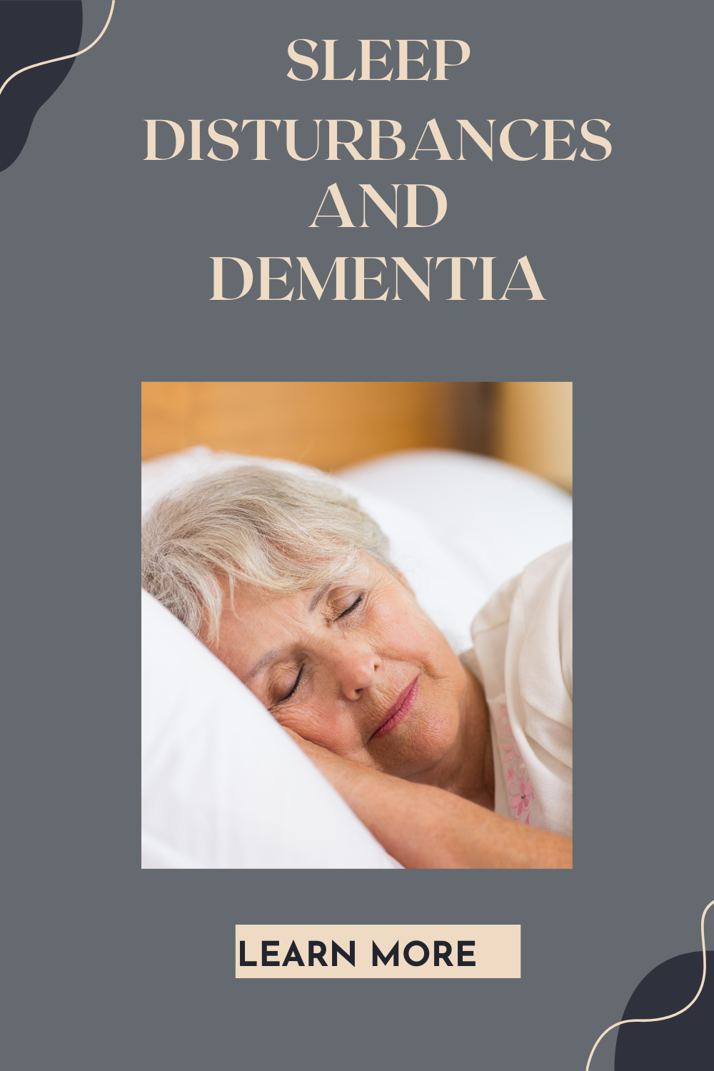 Sleep Disturbances and Dementia